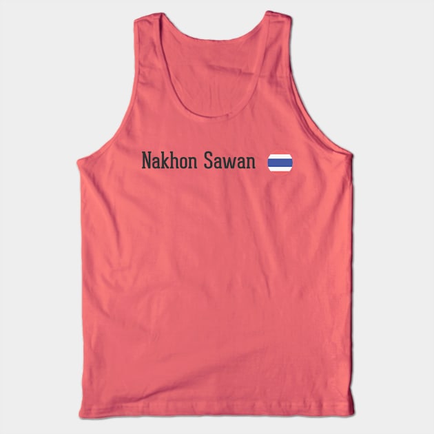 Nakhon Sawan Tank Top by bobbigmac